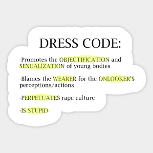 Dress code is Stupid Sticker
